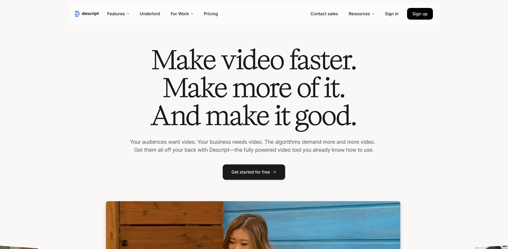 descript.com - Descript edits video and audio using transcription.